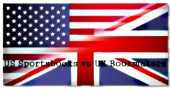 UK Bookmakers vs US Sporsbooks